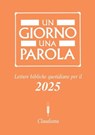 Un giorno una parola 2025 - Lidia Maggi - 9788868985554