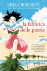 La fabbrica delle parole - Erik Orsenna - 9788869180163
