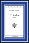 Il Papa - Giorgio Saviane - 9788869270956