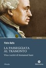La passeggiata al tramonto - Pietro Ratto - 9788869344688