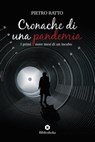 Cronache di una pandemia - Pietro Ratto - 9788869347139