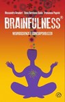 Brainfulness® - Alessandro Amadori ; Elena Darshana Scola ; Francesco Pagnini - 9788869395550