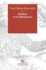Hobbes et le libéralisme - Yves Charles Zarka - 9788869760846
