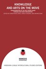 Knowledge and Arts on the Move - Christopher Craig ; Enrico Fongaro ; Akihiro Ozaki - 9788869772139