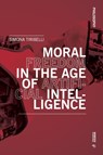 Moral Freedom in the Age of Artificial Intelligence - Simona Tiribelli - 9788869774287