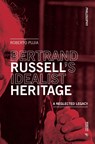 BERTRAND RUSSELL'S IDEALIST HERITAGE - Roberto Pujia - 9788869774744