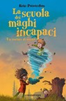 La scuola dei maghi incapaci - Rieke Patwardhan - 9788869862298