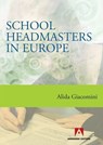 School headmasters in Europe - Alida Giacomini - 9788869920097