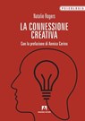 La connessione creativa - Natalie Rogers - 9788869926495