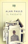 Il passato - Alan Pauls - 9788869981036