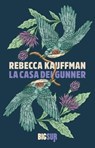 La casa dei Gunner - Rebecca Kauffman - 9788869982286