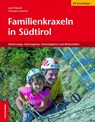 Familienkraxeln in Südtirol - Josef Hilpod ; Christjan Ladurner - 9788870738728