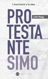 Protestantesimo - Lidia Maggi - 9788870755978