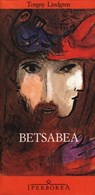 Betsabea - Torgny Lindgren - 9788870912920