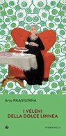 I veleni della dolce Linnea - Arto Paasilinna - 9788870913507
