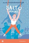Salto mortale - Arndís Thórarinsdóttir - 9788870917277