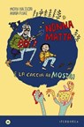 Nonnamatta e la caccia ai mostri - Moni Nilsson - 9788870917284