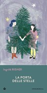 La porta delle stelle - Ingvild Rishøi - 9788870917529