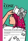 Novecento, il secolo scorso - Chiara Alessi ; Daria Bignardi ; Claudio Giunta ; Walter Veltroni ; AA.VV. - 9788870917697