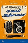 Il mio amico Percy e lo sceicco milionario - Ulf Stark - 9788870918588