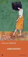 Abbandono - Elisabeth Åsbrink - 9788870918991