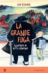 La grande fuga - Ulf Stark - 9788870919387