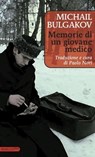 Memorie di un giovane medico - Michail Bulgakov - 9788871689296