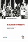 Rabenmutterland - Elisabeth Malleier - 9788872233023