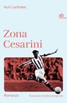 Zona Cesarini - Kurt Lanthaler - 9788872234525