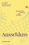 Ausschluss - Marlene Streeruwitz ; Elvira Muj¿i¿ ; Sebastiano Mondadori ; Kurt Lanthaler - 9788872234556