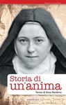 Storia di un'anima - Teresa di Gesù Bambino - 9788872297810