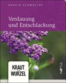 Verdauung und Entschlackung - Arnold Achmüller - 9788872836293
