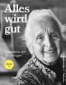 Alles wird gut. Band 2 - Astrid Kofler - 9788872837986
