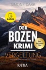 Der Bozen-Krimi: Vergeltung - Simone Dark - 9788872838440