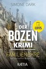 Der Bozen-Krimi: Familienehre - Simone Dark - 9788872838587