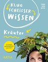 Klugscheißerwissen Kräuter - Tami von Seyr - 9788872838723