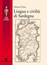 Lingua e civiltà di Sardegna - Massimo Pittau - 9788873435099