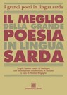 Il meglio della grande poesia in lingua sarda - Manlio Brigaglia - 9788873435167