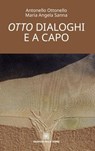 Otto dialoghi - Ottonello Sanna - 9788873435174