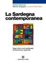La Sardegna contemporanea - Alberto Boscolo ; Lorenzo Del Piano ; Manlio Brigaglia - 9788873435303