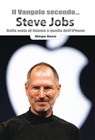Il Vangelo secondo... Steve Jobs - Diego Goso - 9788874029402