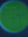 Racines | Roots - Berengere Baucher - 9788874394852