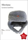 Siberiana - Luciana Castellina - 9788874524112