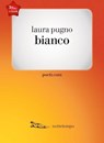 Bianco - Laura Pugno - 9788874526062