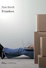 Il trasloco - Paolo Morelli - 9788874528783