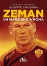 Zeman. Un marziano a Roma - Giuseppe Sansonna - 9788875214937