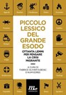 Piccolo Lessico del Grande Esodo - Nijmi Edres ; Fabrice Olivier Dubosc - 9788875218072