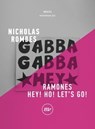 Ramones. Hey! Ho! Let's Go! - Nicholas Rombes - 9788875218492
