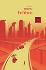 Febbre - Ling Ma - 9788875788544