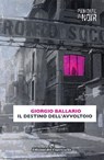 Il destino dell'Avvoltoio - Giorgio Ballario - 9788877075024